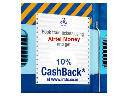 10% CashBack (Max. Rs.50) on IRCTC using Airtel Money