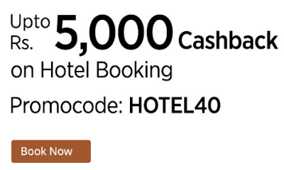 40% Upto Rs. 5000 Cashback on Hotel Bookings - No Min