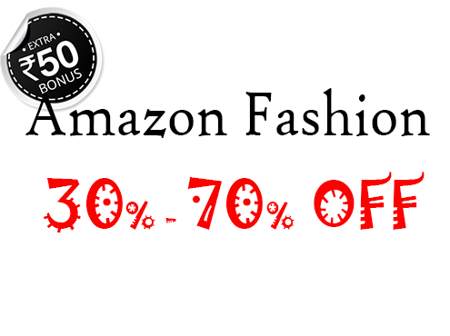 Amazon Fashion Sale - 30% to 70% OFF  + 10% with Citi Bank