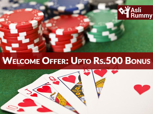 Aslirummy Welcome offer - Get upto Rs.500 Bonus to Play Rummy