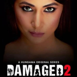 Watch Damaged 2 Hungama Original Web Series for Free