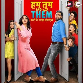 Hum Tum and Them Web Series Free Download or Watch Online at Zee5