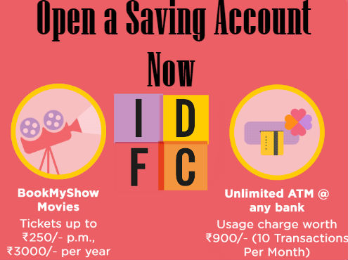 Open IDFC Bank Account  Online & Get Free Rs.250 BMS Voucher every Month