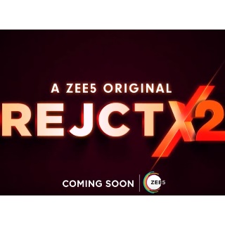 RejctX 2 A Zee5 Original Coming Soon