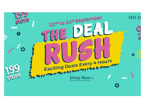 The Deal Rush - Rs. 55 / Rs. 99 / Rs. 100 - New Deals Every 4 Hrs